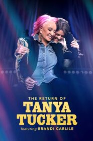 The Return of Tanya Tucker Featuring Brandi Carlile