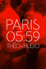 Paris 05:59 / Théo & Hugo
