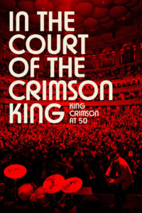In the Court of the Crimson King: King Crimson at 50