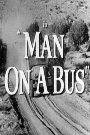 Man On A Bus